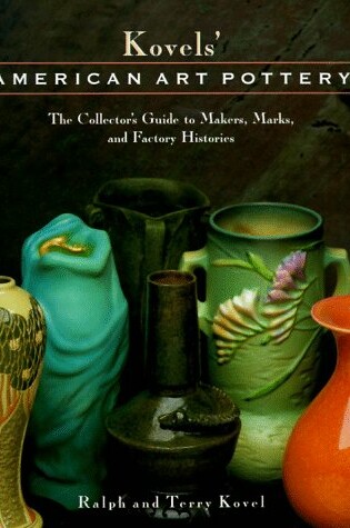 Cover of Kovel's American Art Pottery