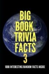 Book cover for Big Book Trivia Facts