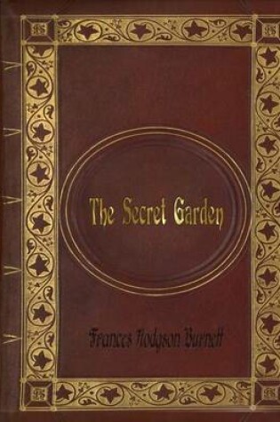 Cover of Frances Hodgson Burnett - The Secret Garden