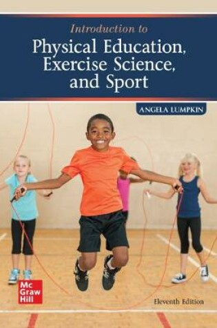 Cover of Loose Leaf for Introduction to Physical Education, Exercise Science, and Sport Studies