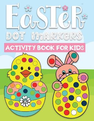 Book cover for Easter dot markers activity book for kids