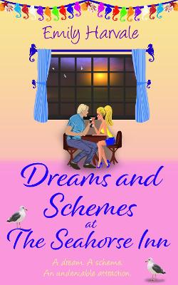 Book cover for Dreams and Schemes at The Seahorse Inn