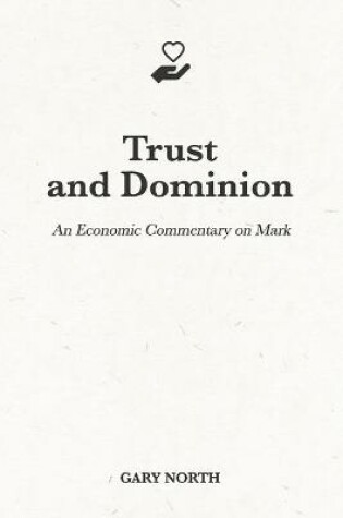 Cover of Trust and Dominion