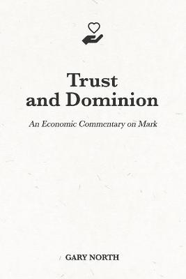 Book cover for Trust and Dominion