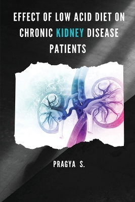 Book cover for Effect of Low Acid Diet on Chronic Kidney Disease Patients