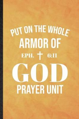 Book cover for Put on the Whole Armor of God Prayer Unit Eph 6