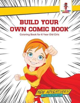 Book cover for Build Your Own Comic Book