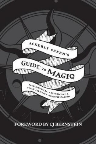 Cover of Ackerly Green's Guide to Magiq