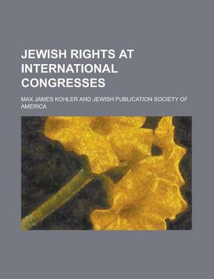 Book cover for Jewish Rights at International Congresses