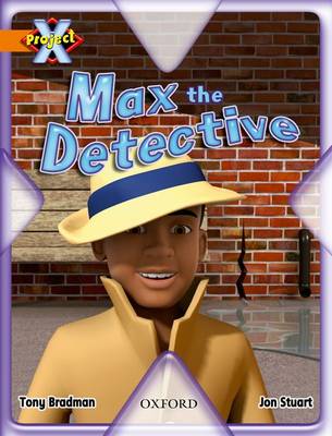 Book cover for Project X: What a Waste: Max the Detective