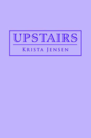 Cover of Upstairs