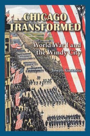 Cover of Chicago Transformed