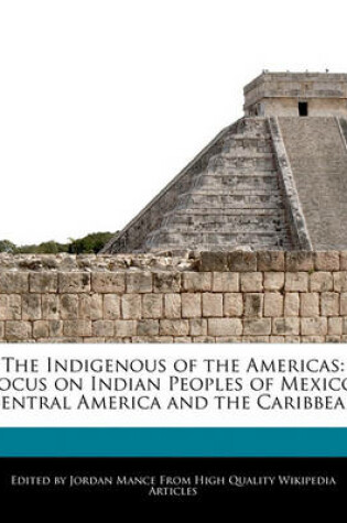 Cover of The Indigenous of the Americas