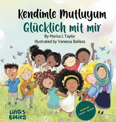 Book cover for Kendimle Mutluyum/ Glücklich mit mir