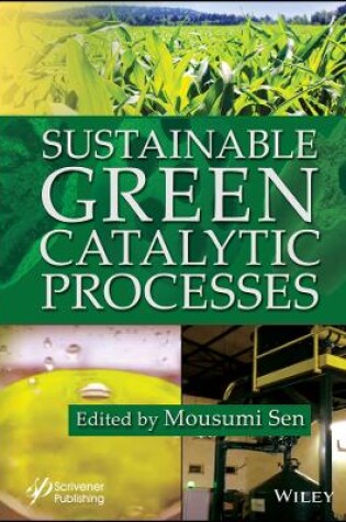 Cover of Sustainable Green Catalytic Processes