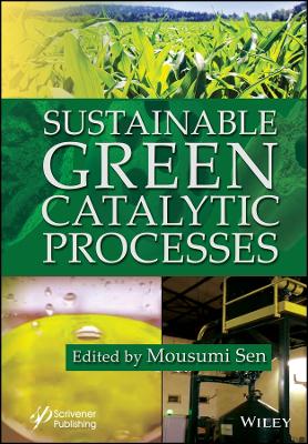 Book cover for Sustainable Green Catalytic Processes