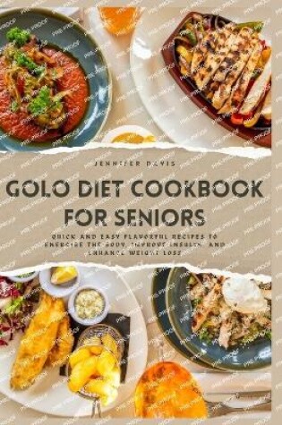 Cover of Golo Diet Cookbook for Seniors