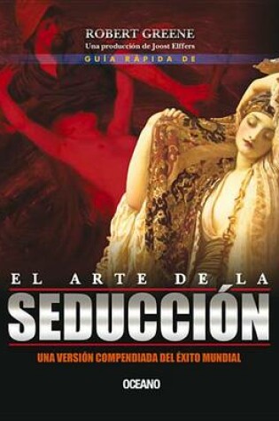 Cover of Guia Rapida de El Arte de La Seduccion