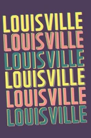Cover of Louisville Notebook