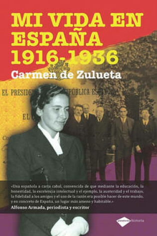 Cover of Mi Vida En Espana 1916-1936