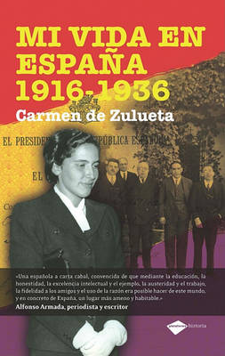 Cover of Mi Vida En Espana 1916-1936