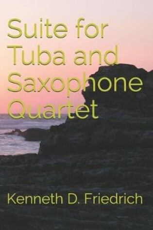 Cover of Suite for Tuba and Saxophone Quartet
