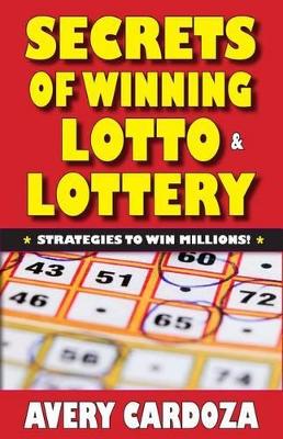 Book cover for Secrets of Winning Lotto & Lottery