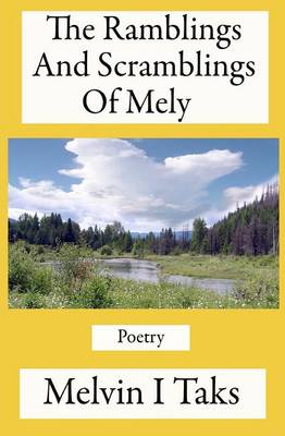 Book cover for The Ramblings And Scramblings Of Mely