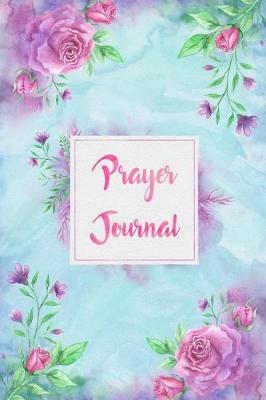 Book cover for Prayer Journal Notebook Watercolor Floral Design