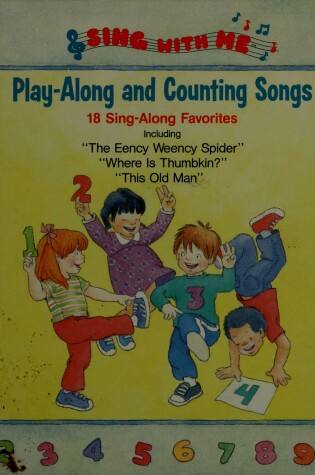 Cover of Sing with Me Play-along and Counting Songs