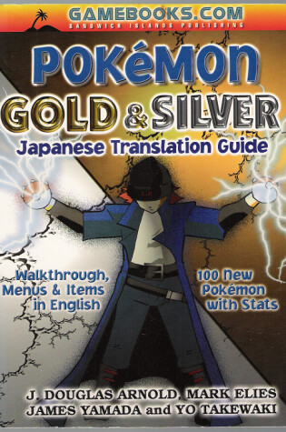 Cover of Pokemon Gold and Silver Japanese Translation Guide