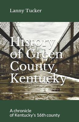 Book cover for History of Green County, Kentucky