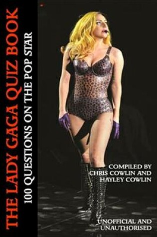 Cover of The Lady Gaga Quiz Book