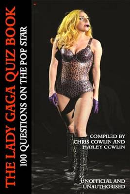 Book cover for The Lady Gaga Quiz Book