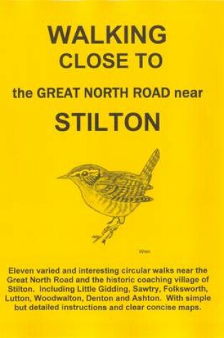 Cover of Walking Close to the Great North Road Near Stilton