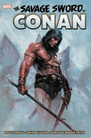 Cover of Savage Sword Of Conan: The Original Marvel Years Omnibus Vol. 1