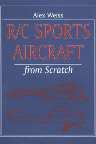 Cover of R/C Sports Aircraft from Scratch