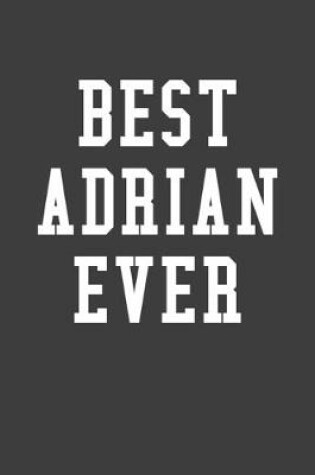 Cover of Best Adrian Ever