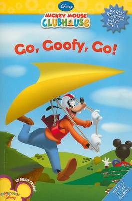 Book cover for Mickey Mouse Clubhouse Go Goofy, Go!