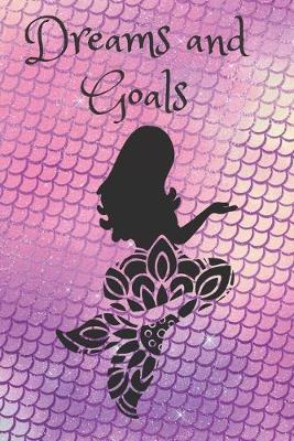 Book cover for Dreams and Goals