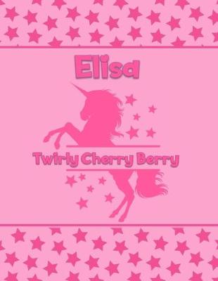 Book cover for Elisa Twirly Cherry Berry