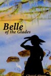 Book cover for Belle of the Glades