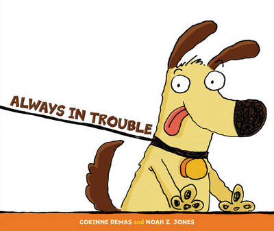 Always in Trouble by Corinne Demas