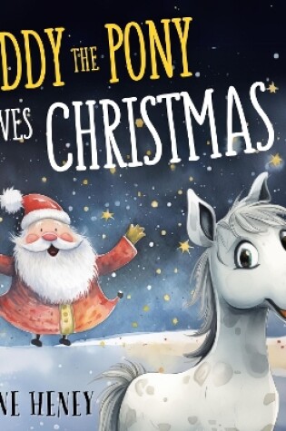 Cover of Paddy the Pony Saves Christmas
