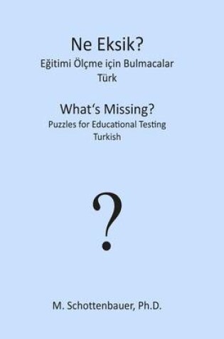 Cover of What's Missing? Puzzles for Educational Testing