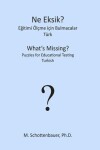 Book cover for What's Missing? Puzzles for Educational Testing