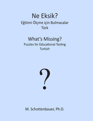 Cover of What's Missing? Puzzles for Educational Testing