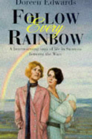 Cover of Follow Every Rainbow