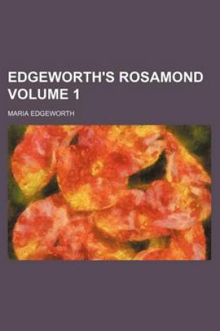 Cover of Edgeworth's Rosamond Volume 1