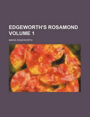 Book cover for Edgeworth's Rosamond Volume 1